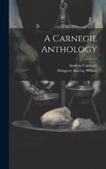 A Carnegie Anthology