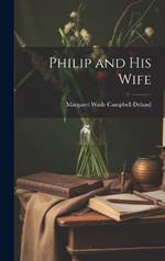 Philip and His Wife