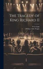 The Tragedy of King Richard II