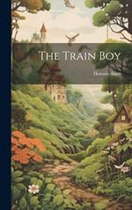 The Train Boy