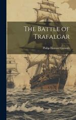 The Battle of Trafalgar