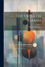 The Viola Da Gamba