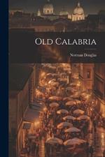 Old Calabria