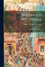 Andamios interiores: Poemas radiográficos