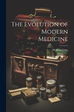 The Evolution of Modern Medicine