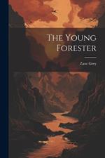 The Young Forester