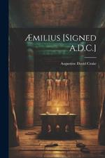 Æmilius [Signed A.D.C.]