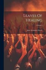 Leaves Of Healing; Volume 3