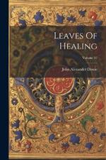 Leaves Of Healing; Volume 37