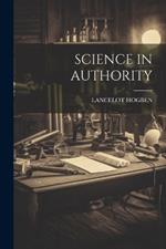 Science in Authority