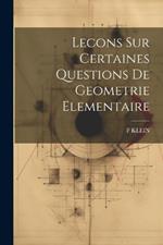 Lecons Sur Certaines Questions De Geometrie Elementaire