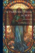 Il Paradiso degli Alberti: Ritrovi e Ragionamenti del 1389