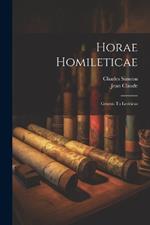 Horae Homileticae: Genesis To Leviticus