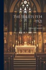 The Jesuits 1534 1921