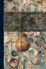 Briefe: Bd. Briefe An Eine Freundin