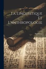 La Linguistique Et L'anthropologie ...