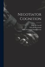 Negotiator Cognition