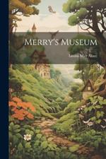 Merry's Museum