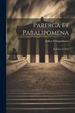 Parerga Et Paralipomena: Écrivains Et Style