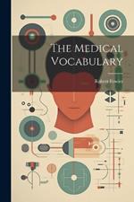 The Medical Vocabulary