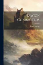 Hawick Characters