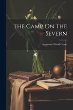 The Camp On The Severn