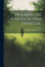 Progreso Del Alma En La Vida Espiritual