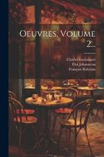 Oeuvres, Volume 2...