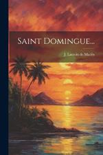 Saint Domingue...