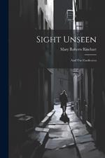 Sight Unseen: And The Confession