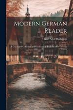 Modern German Reader: A Graduated Collection of Prose Extracts From Modern German Writers