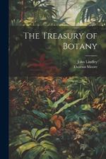 The Treasury of Botany