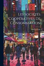 Les Sociétés Coopératives De Consommation