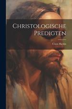 Christologische Predigten