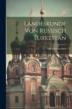 Landeskunde Von Russisch Turkestan