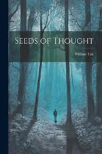 Seeds of Thought