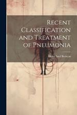 Recent Classification and Treatment of Pneumonia