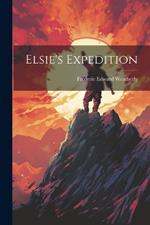 Elsie's Expedition