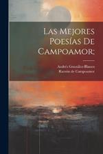 Las Mejores Poesías De Campoamor;