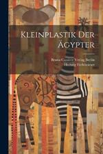 Kleinplastik der Ägypter