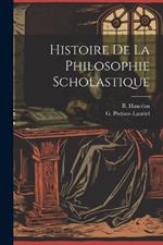 Histoire de la Philosophie Scholastique