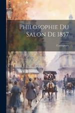 Philosophie du Salon de 1857