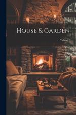 House & Garden; Volume 7