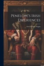 Penelope's Irish Experiences