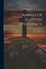 Annals of Scottish Episcopacy,