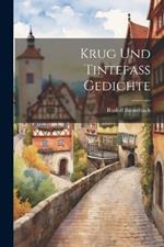 Krug und Tintefass Gedichte