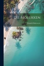 Die Molukken