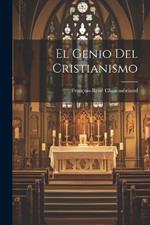 El Genio Del Cristianismo