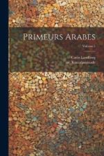 Primeurs arabes; Volume 1