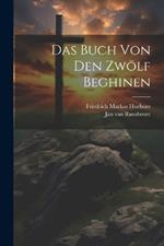 Das Buch von den zwölf Beghinen